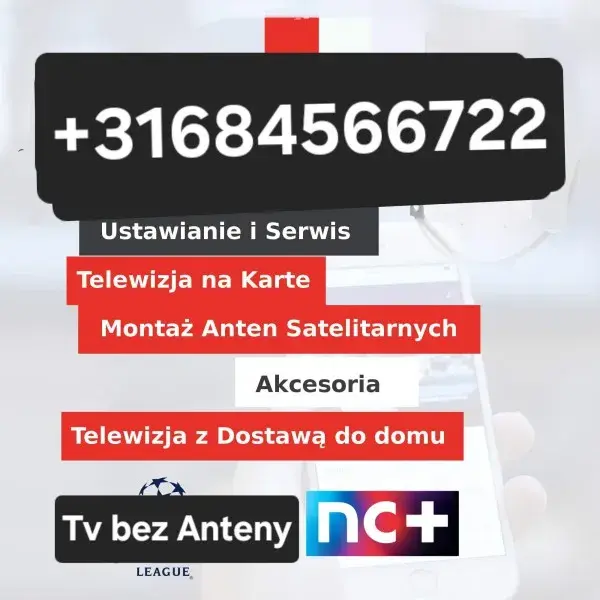 Polska Telewizja NC+,POLSAT ,Na Karte ,Bez Anteny Z Dojazdem Do Klienta.Montaż W Tym Samym Dniu | Rotterdam | €20.00
